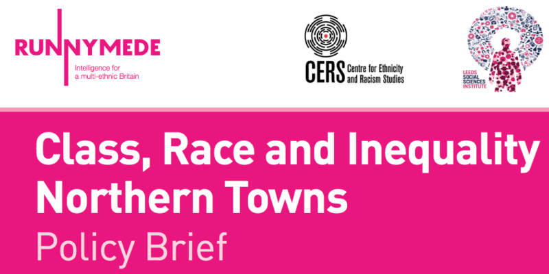 Policy Briefing: Class, Race and Inequality in Northern Towns