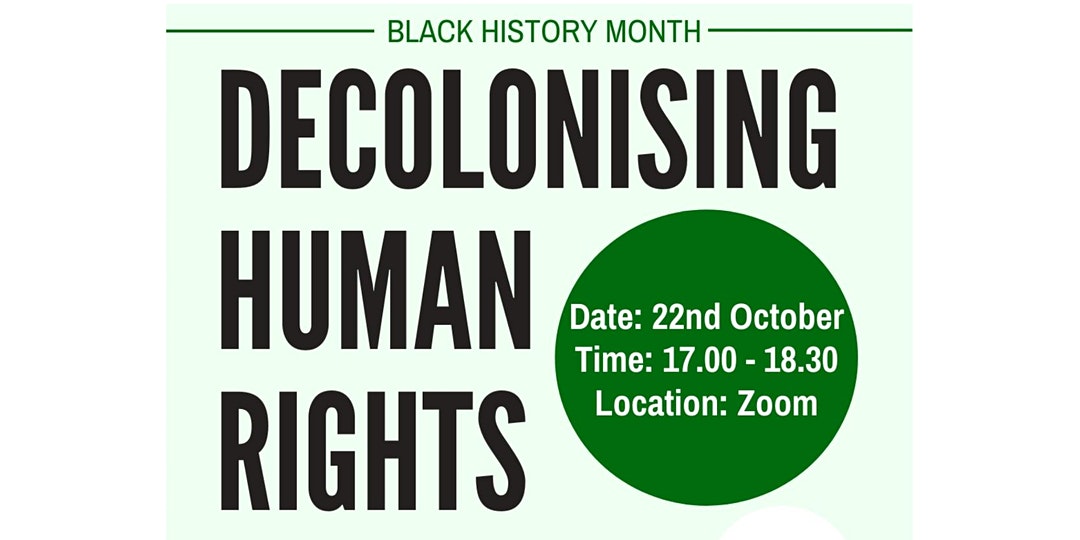 Black History Month event: Decolonising Human Rights, 22 October 2020