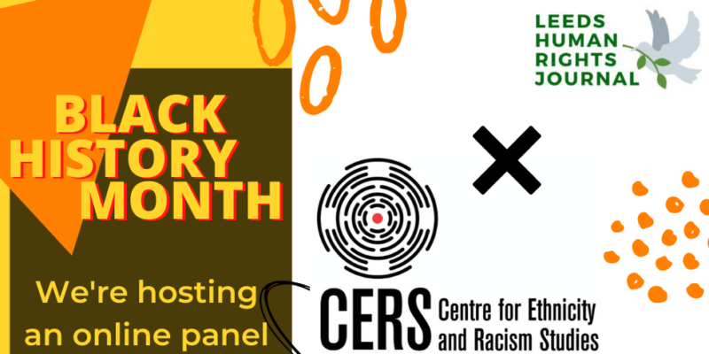 Black History Month Event - Leeds Human Rights Journal  & CERS