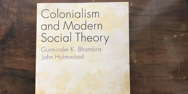 CERS and Bauman Special Event: Colonialism and Modern Social Theory